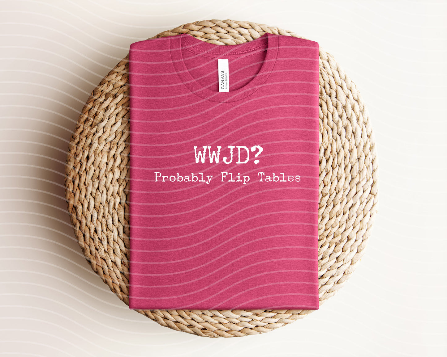 WWJD Probably Flip Tables Graphic Tee