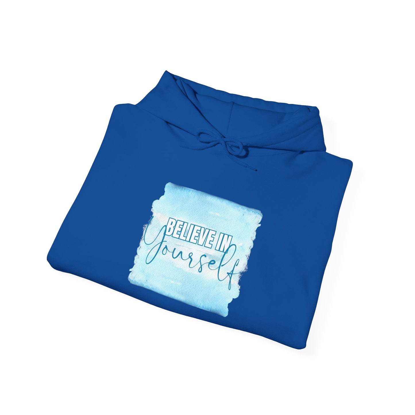 Believe in Yourself Motivational Hoodie, Unisex Sweatshirt, Casual Comfort Wear, Gift for Teens, Inspirational Clothing, Everyday Hoodie