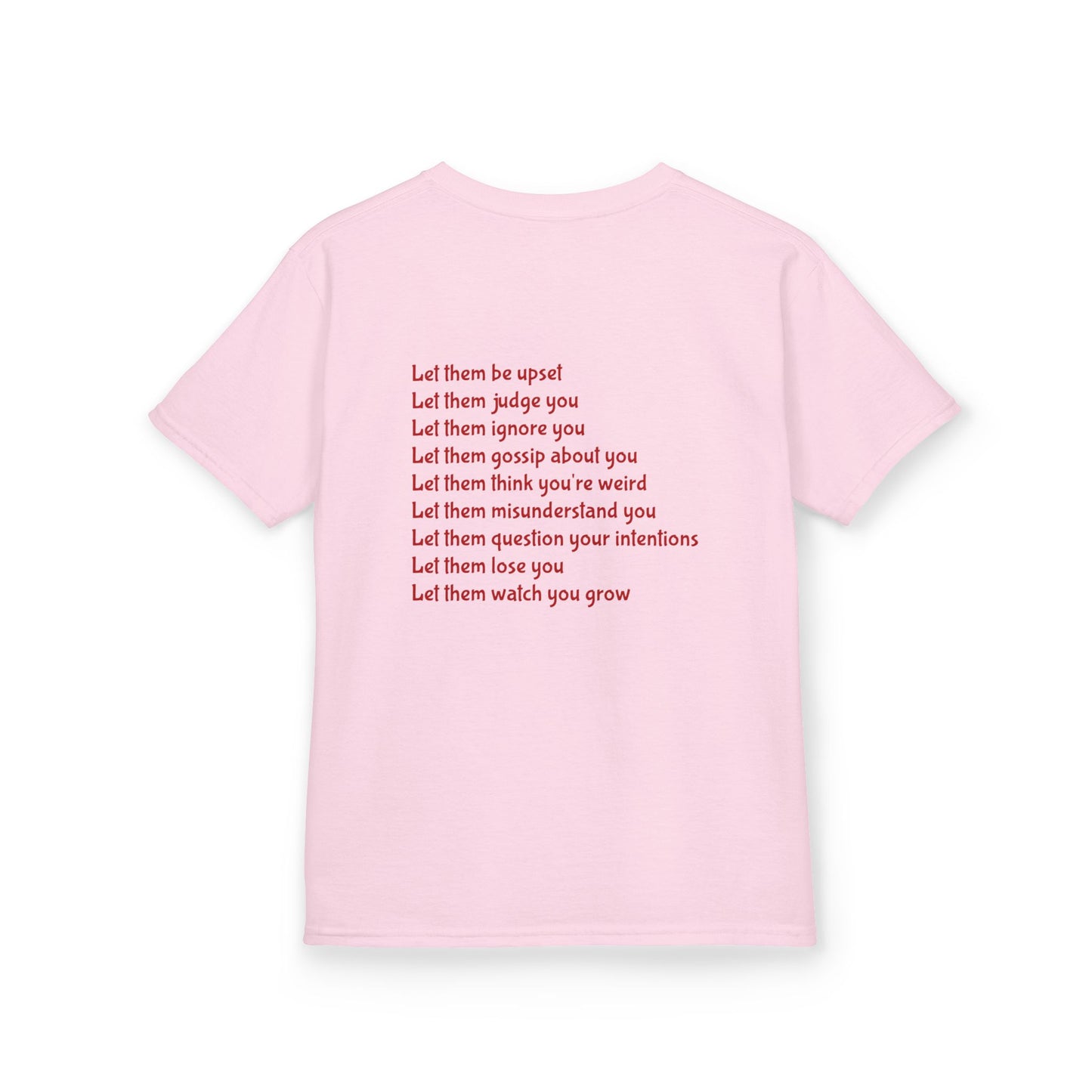 Let Them Motivational Kids T-Shirt, Positive Affirmation Shirt, Gift for Children, Encouraging Apparel