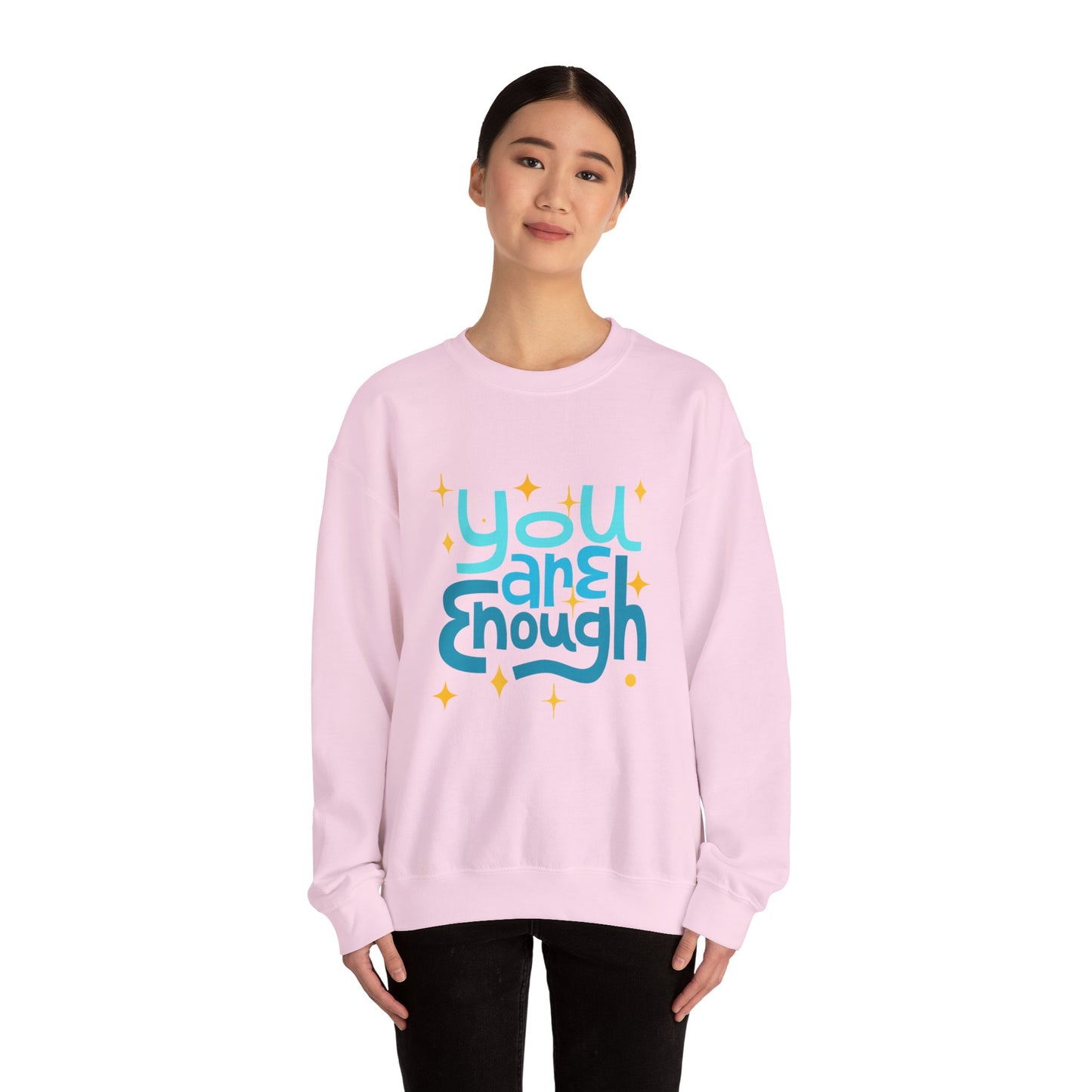 Colorful You Are Enough Empowering Unisex Crewneck Sweatshirt, Affirmation Apparel, Motivational Gift, Cozy Self-Care Clothing, Inspirational Wear