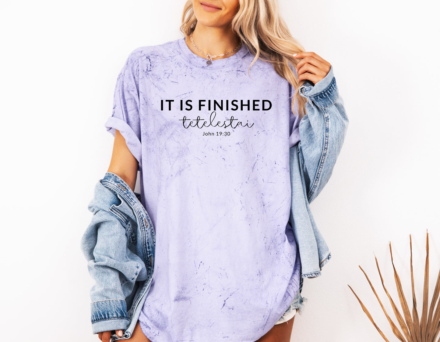It is Finished Christian Easter Garment Dyed T Shirt