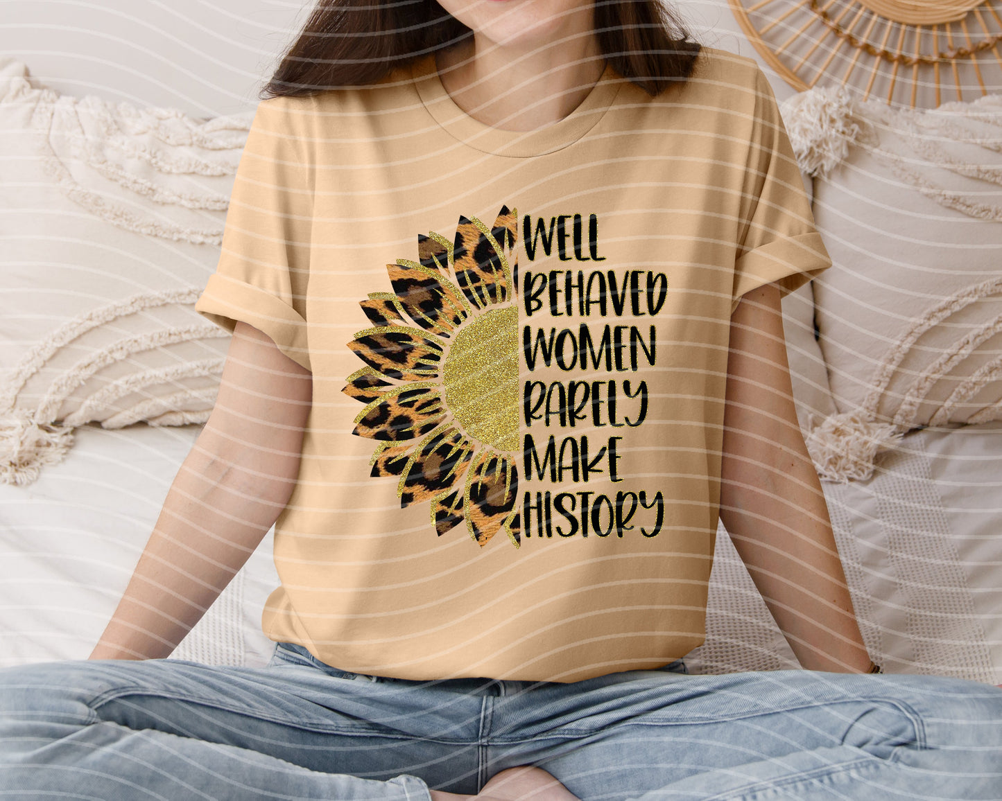 Well Behaved Women Rarely Make History Graphic Tee (Copy)