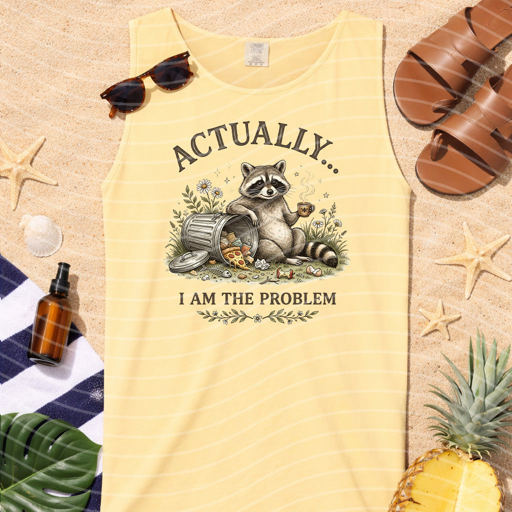 Actually I am the Problem Graphic Tee