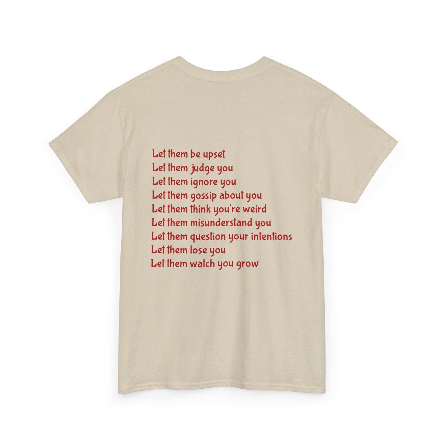 Let Them Unisex Heavy Cotton Tee, Self-Love T-Shirt, Affirmation Apparel, Gift for Friends, Motivational Clothing