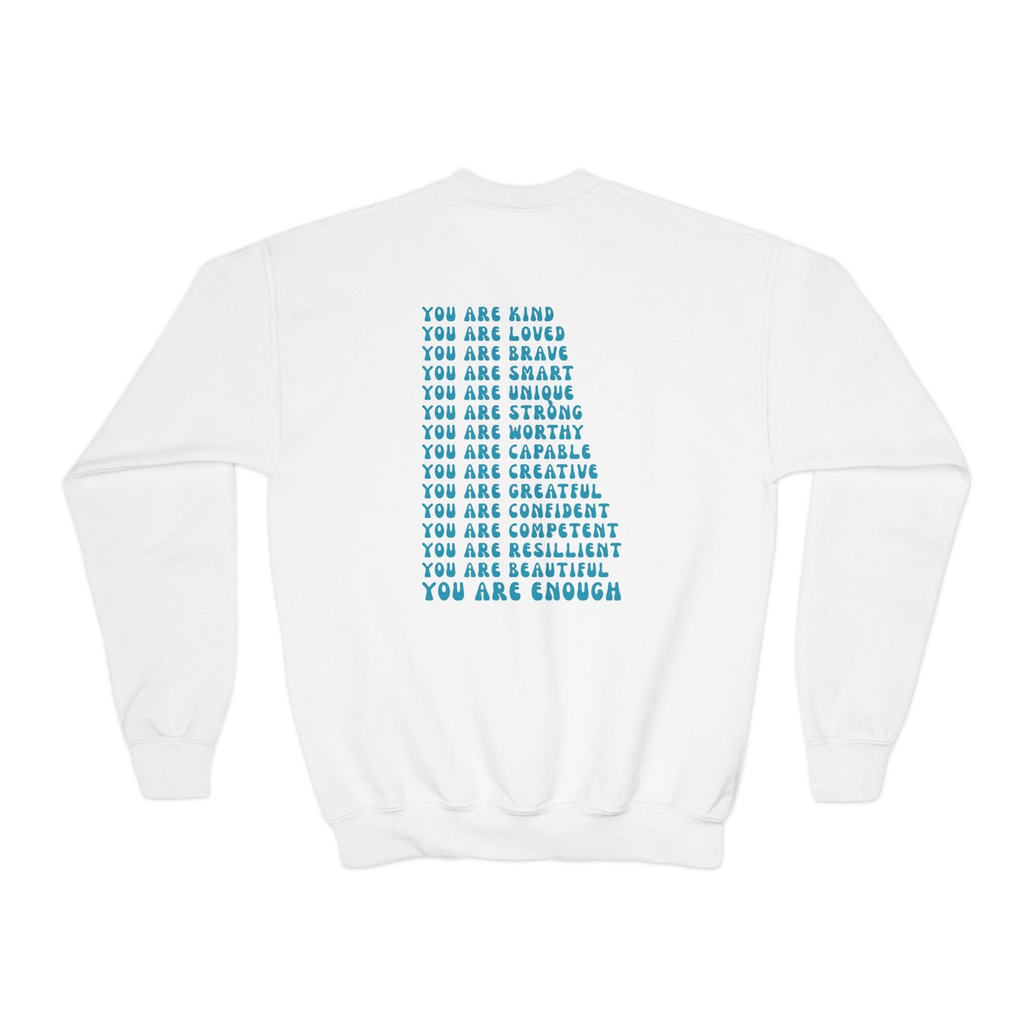 You Are Enough Empowering Youth Crewneck Sweatshirt, Inspirational Apparel, Affirmation Gift, Motivational Sweatshirt, Positive Vibes Clothing