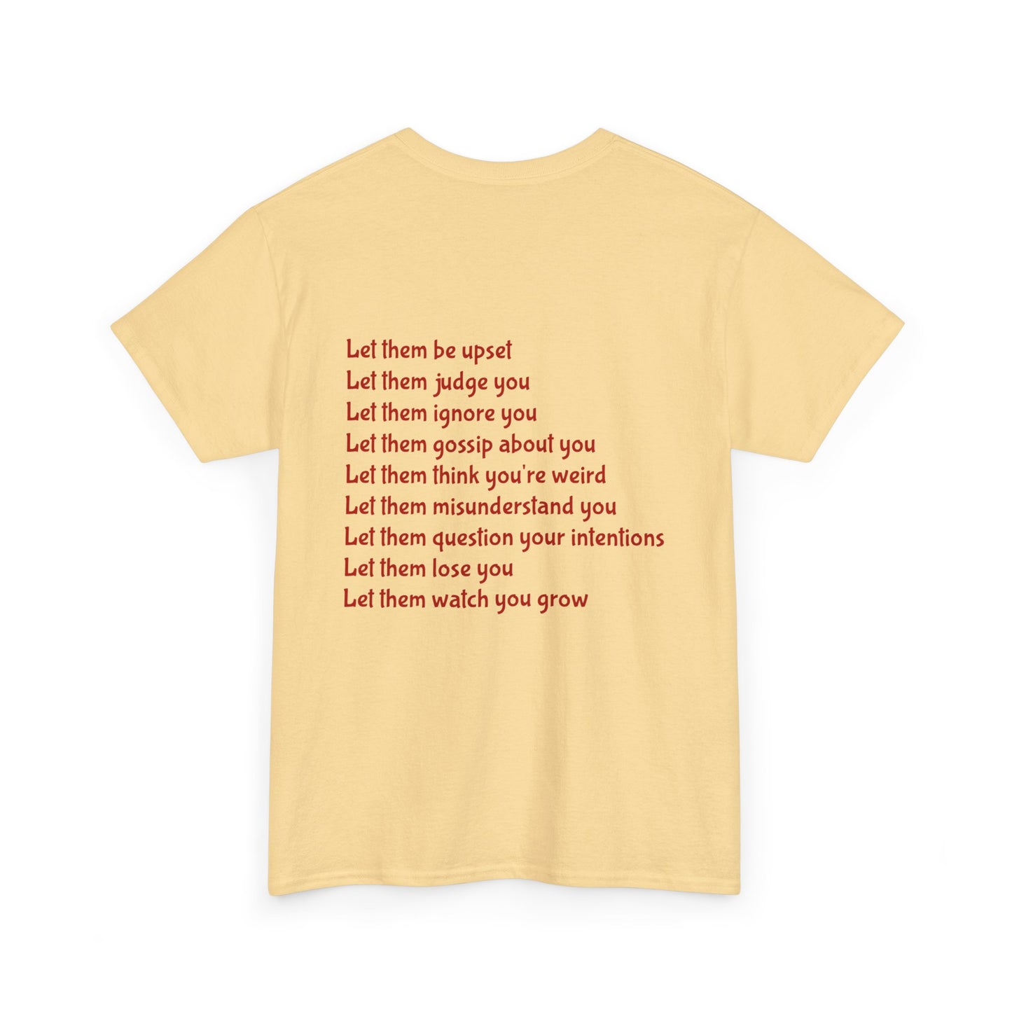 Let Them Unisex Heavy Cotton Tee, Self-Love T-Shirt, Affirmation Apparel, Gift for Friends, Motivational Clothing