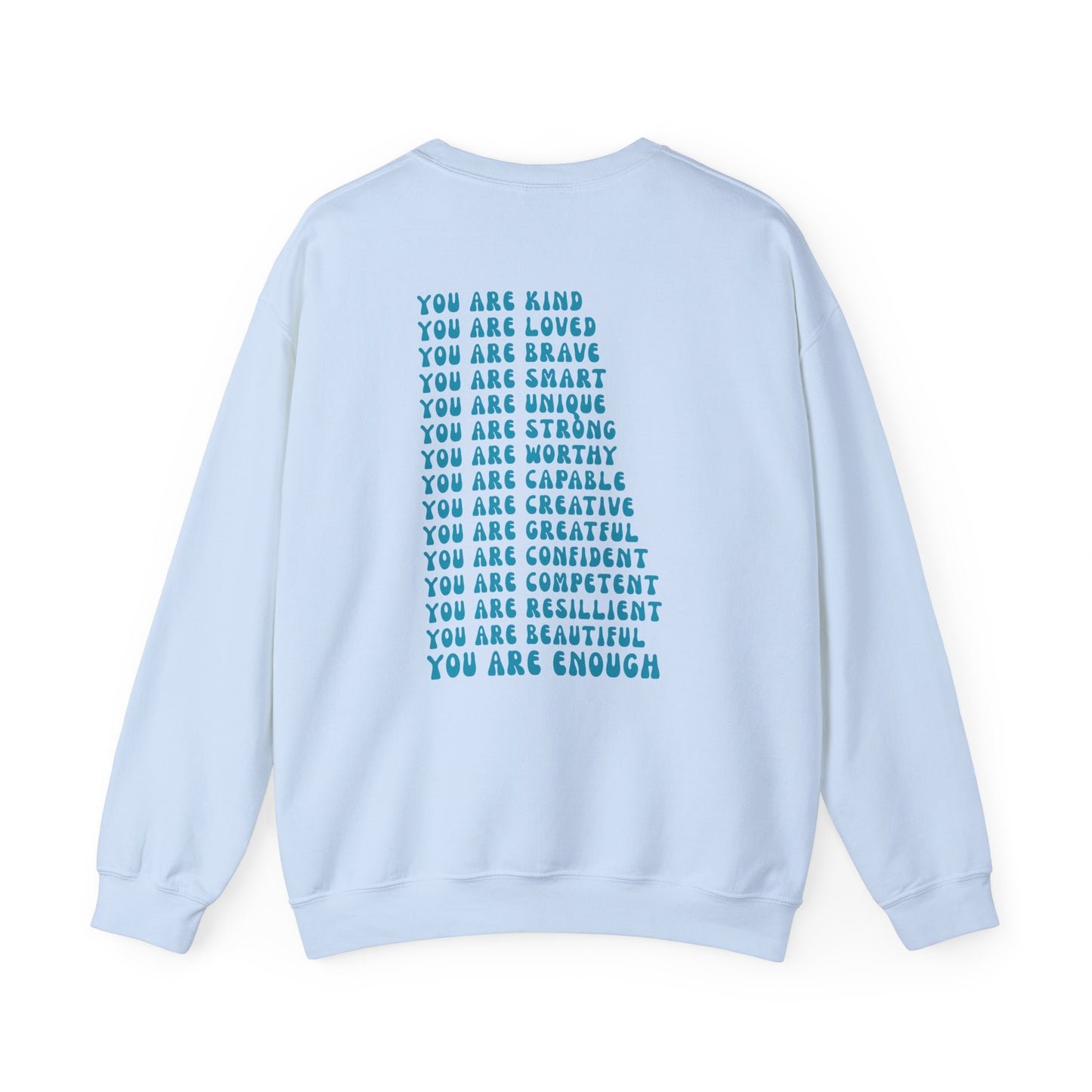 You Are Enough Empowering Unisex Crewneck Sweatshirt, Affirmation Apparel, Motivational Gift, Cozy Self-Care Clothing, Inspirational Wear