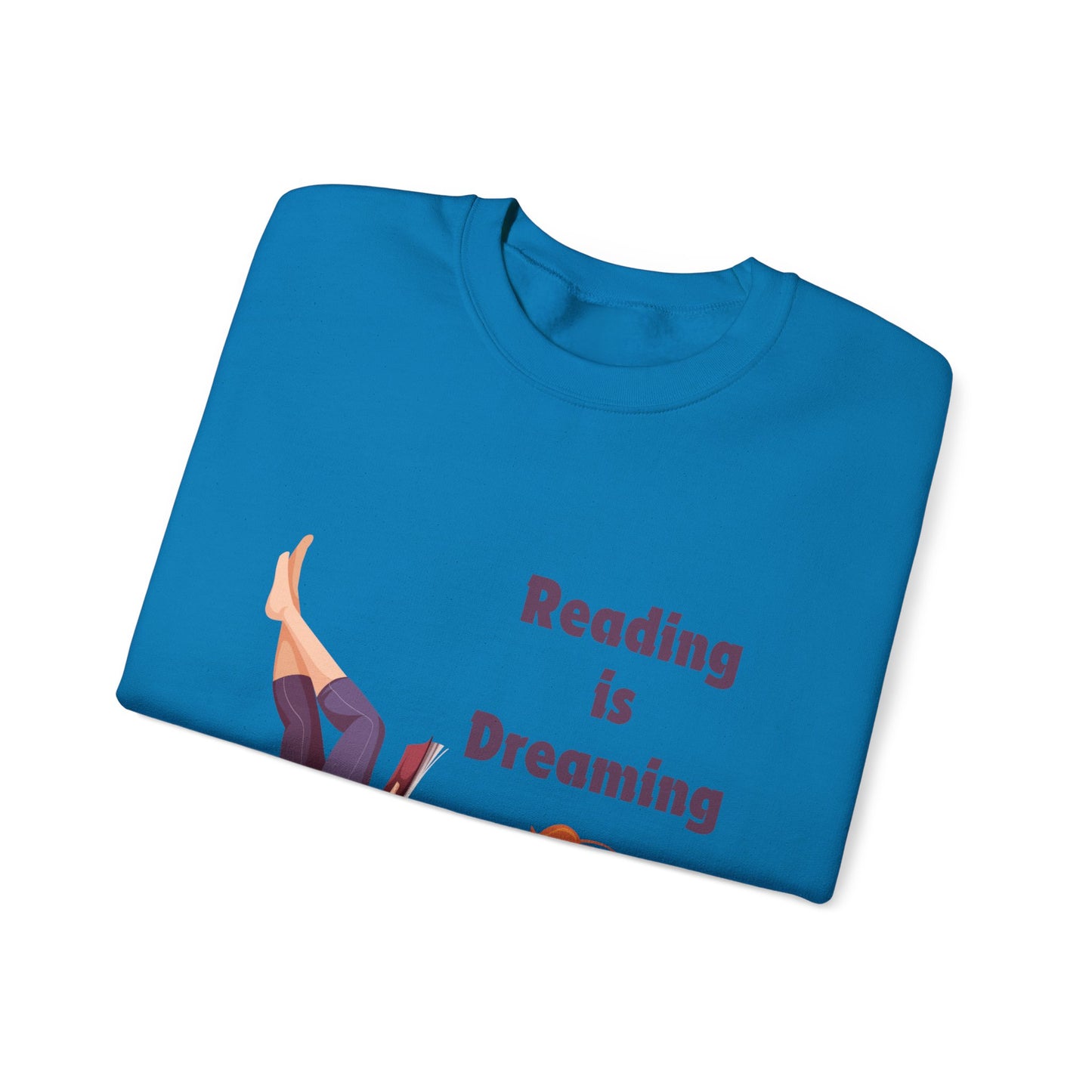 Reading is Dreaming With My Eyes Open... Sweatshirt, Perfect Gift for Book Lovers, Literary Apparel, Cozy Reading Gift, Cute Bookworm Crewneck