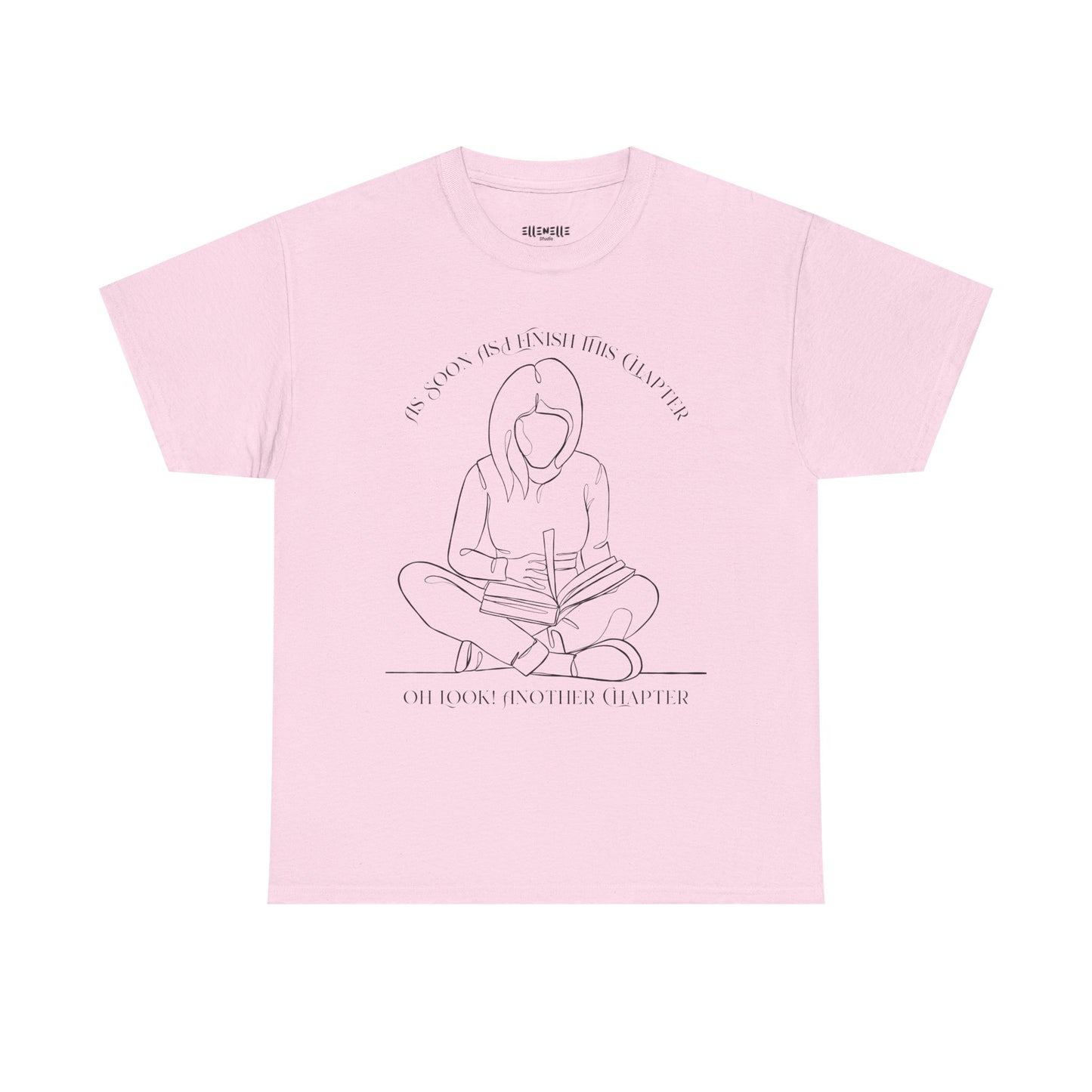 As Soon As I Finish This Chapter...... T-Shirt, Unisex Tee