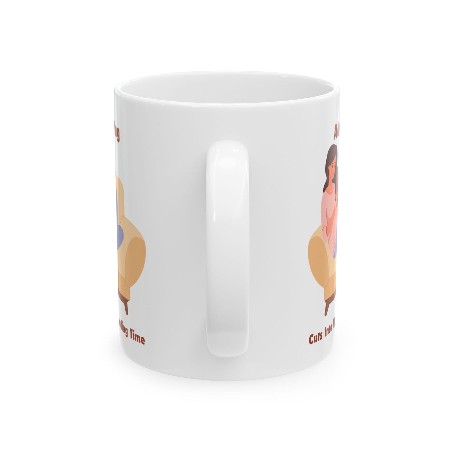 Adulting Cuts into My Reading Time Mug - Book Lover Ceramic Mug 11oz 15oz