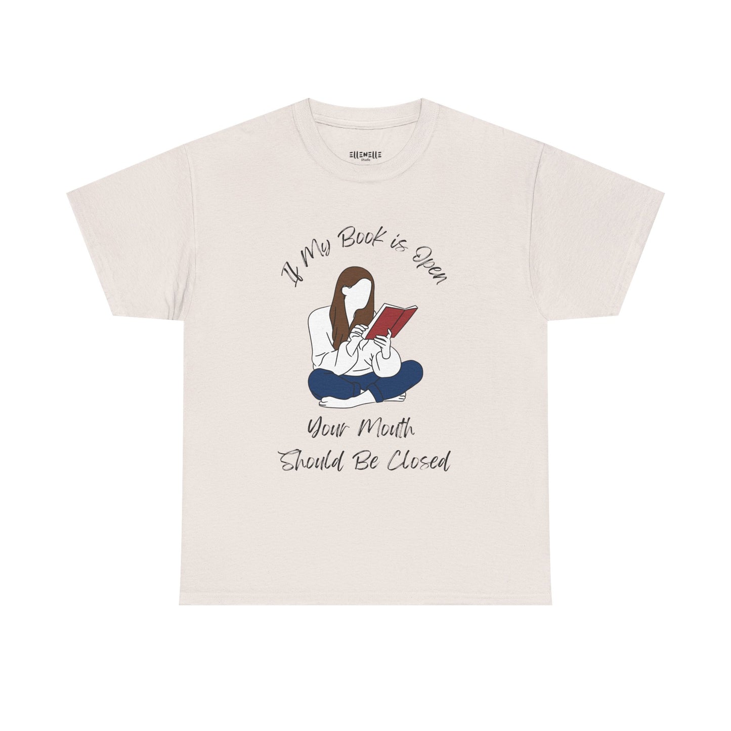 If My Book is Open... T-Shirt, Unisex Tee