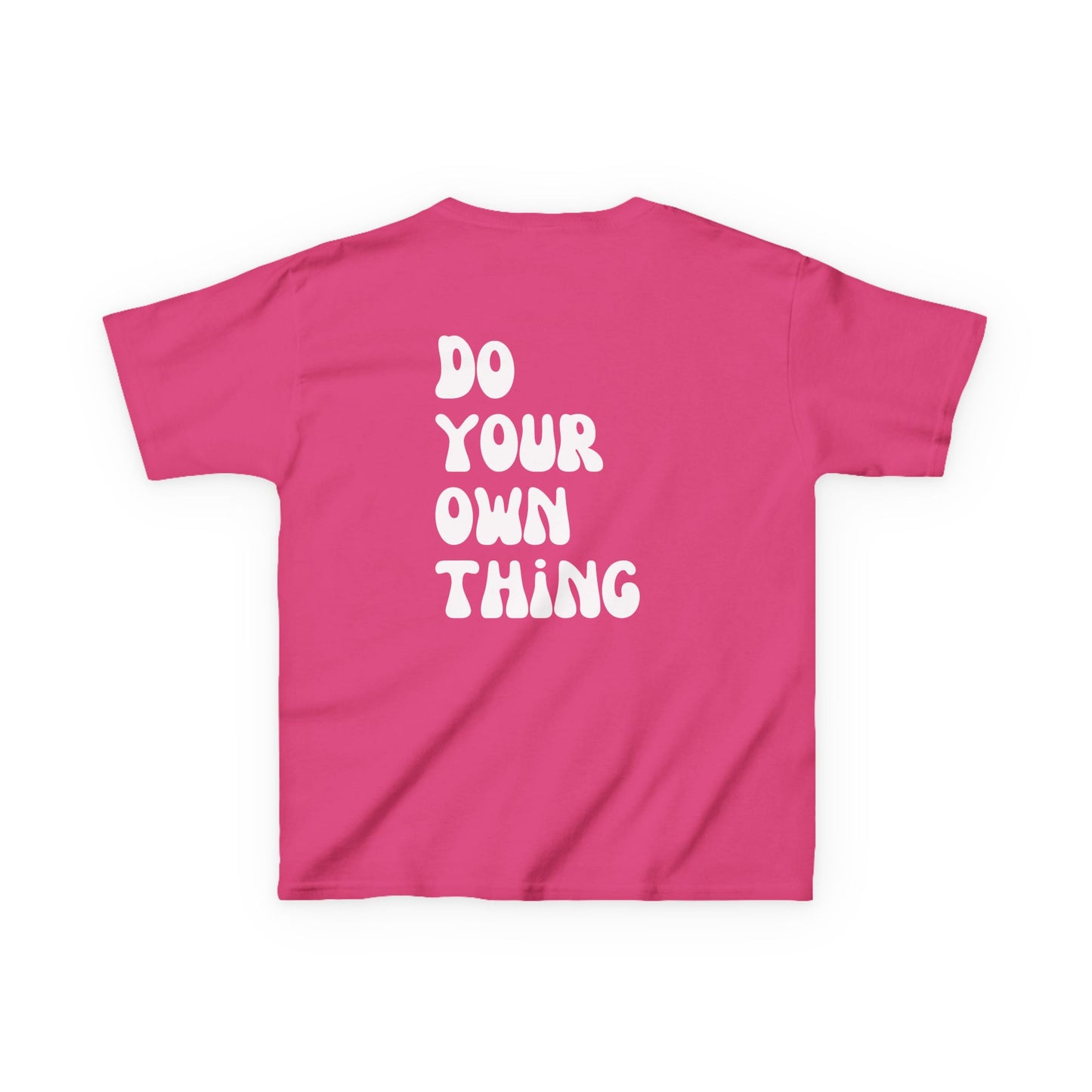 Do Your Own Thing Motivational Kids T-Shirt, Positive Affirmation Shirt, Gift for Children, Encouraging Apparel