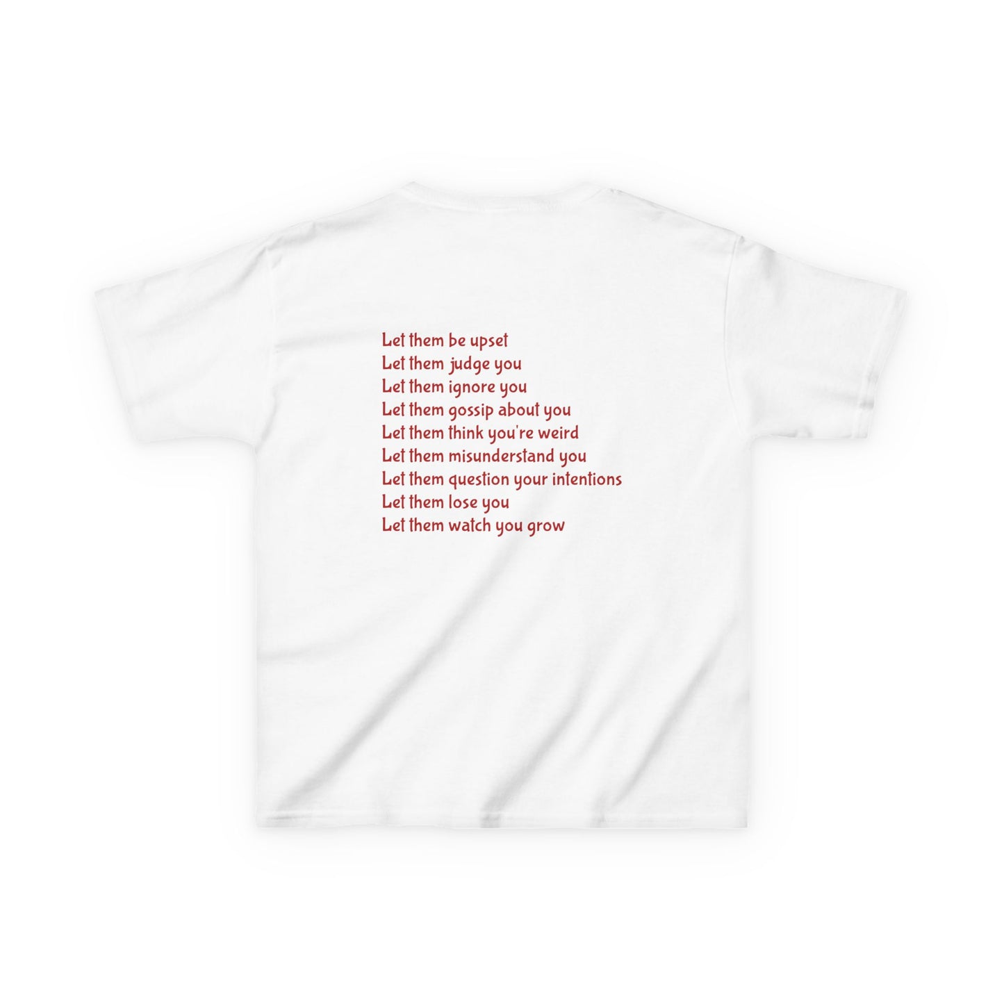 Let Them Motivational Kids T-Shirt, Positive Affirmation Shirt, Gift for Children, Encouraging Apparel