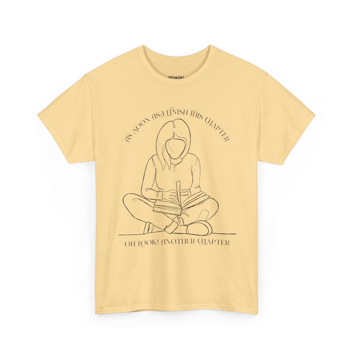 As Soon As I Finish This Chapter...... T-Shirt, Unisex Tee