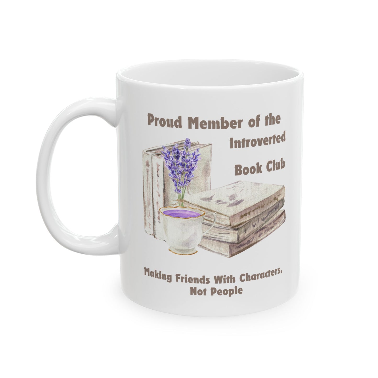 Introverted Book Club Mug - Book Lover Ceramic Mug 11oz 15oz
