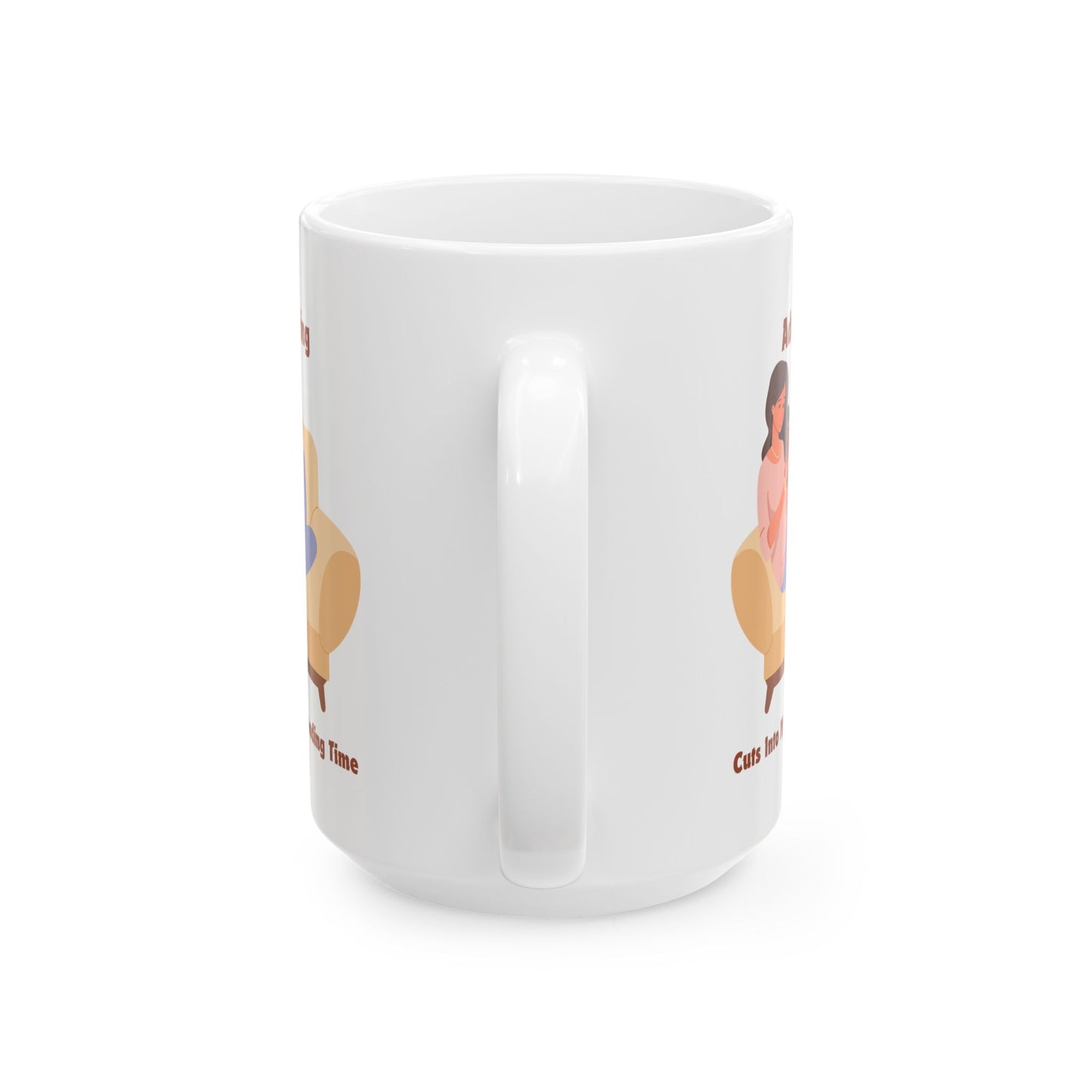 Adulting Cuts into My Reading Time Mug - Book Lover Ceramic Mug 11oz 15oz