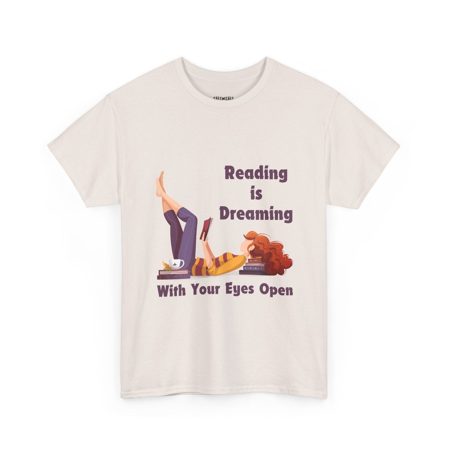 Reading is Dreaming With My Eyes Open... T-Shirt, Unisex Tee