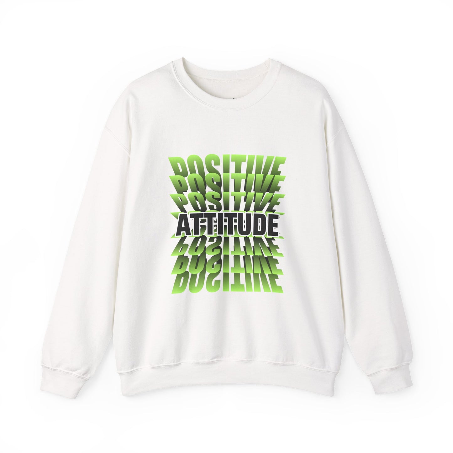 Positive Attitude Empowering Unisex Crewneck Sweatshirt, Affirmation Apparel, Motivational Gift, Cozy Self-Care Clothing, Inspirational Wear