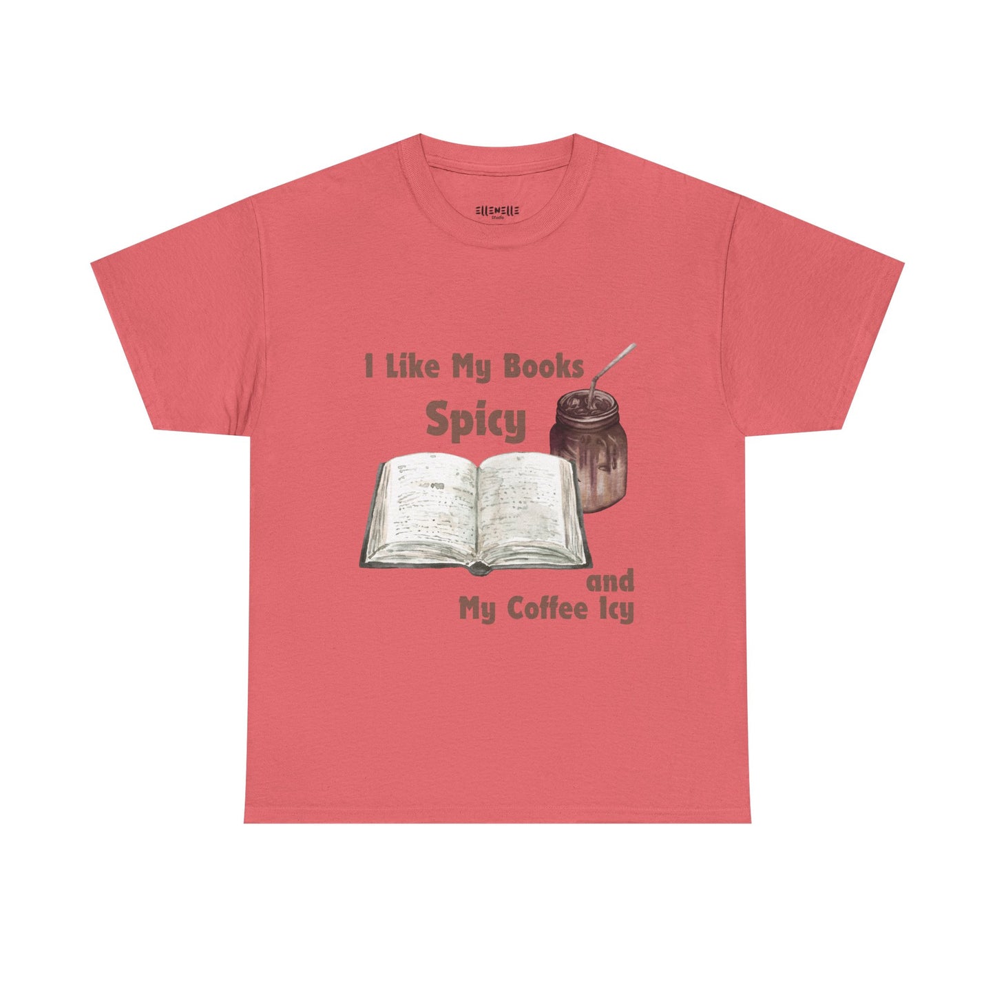 I Like My Books Spicy... T-Shirt, Unisex Tee