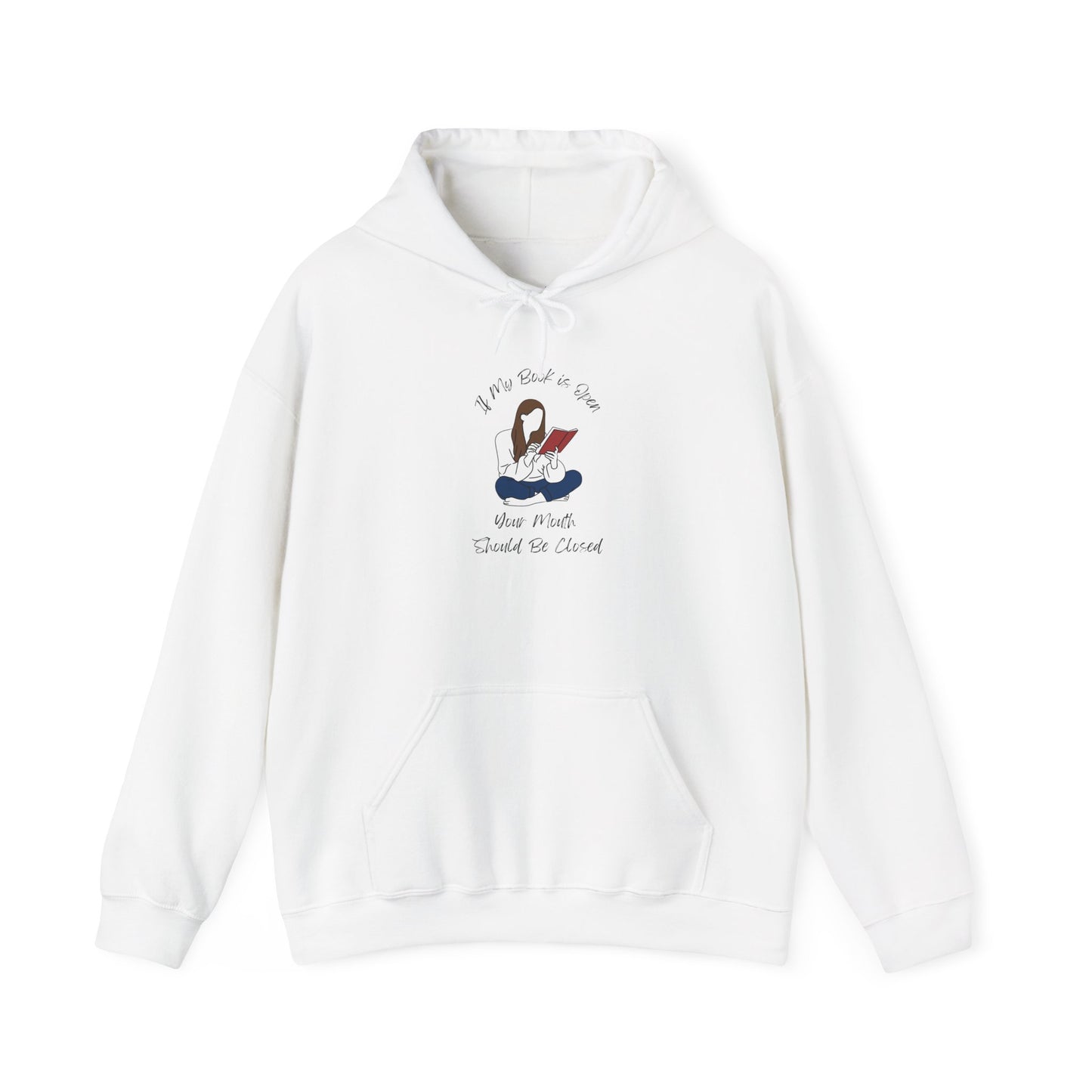 If My Book is Open... Unisex Hooded Sweatshirt with Library Design, Cozy Literature Hoodie for Book Lovers, Perfect Gift for Readers, Literary [...]