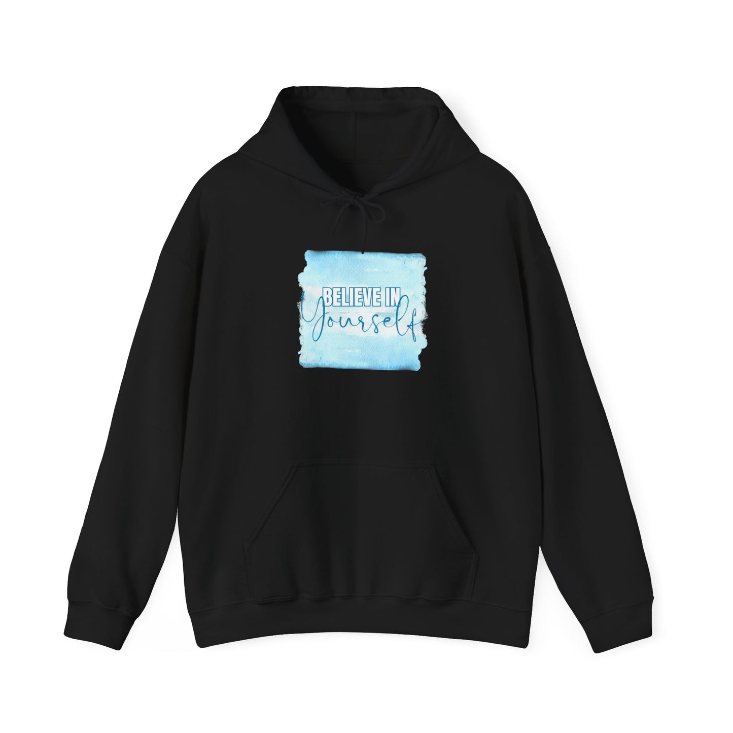 Believe in Yourself Motivational Hoodie, Unisex Sweatshirt, Casual Comfort Wear, Gift for Teens, Inspirational Clothing, Everyday Hoodie