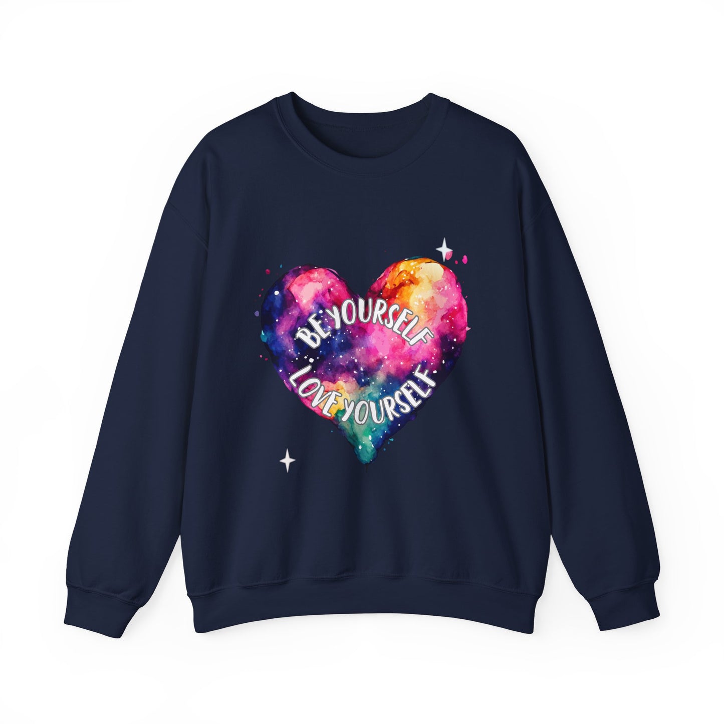 Be Yourself Love Yourself Empowering Unisex Crewneck Sweatshirt, Affirmation Apparel, Motivational Gift, Cozy Self-Care Clothing, Inspirational Wear
