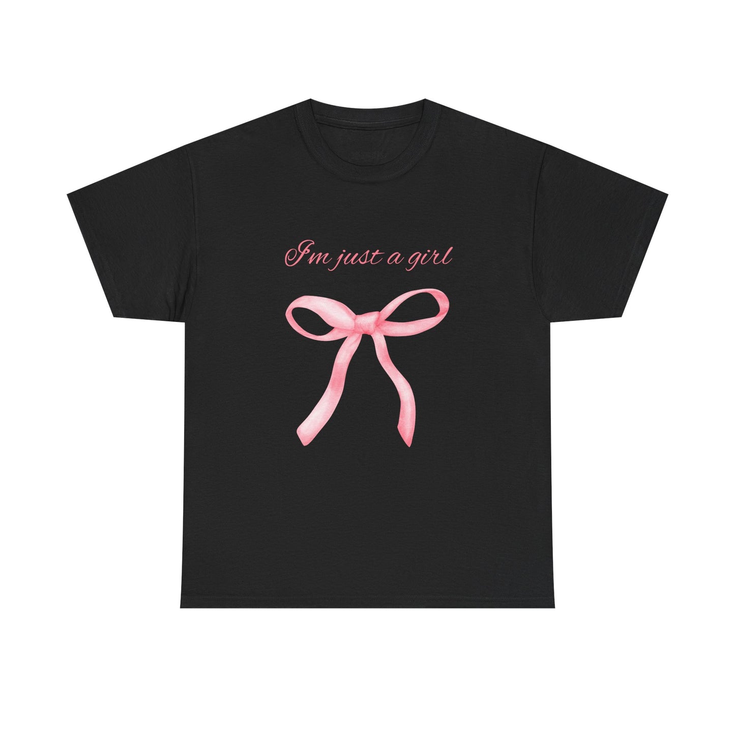 I'm Just a Girl Shirt, T-Shirt, Unisex Tee