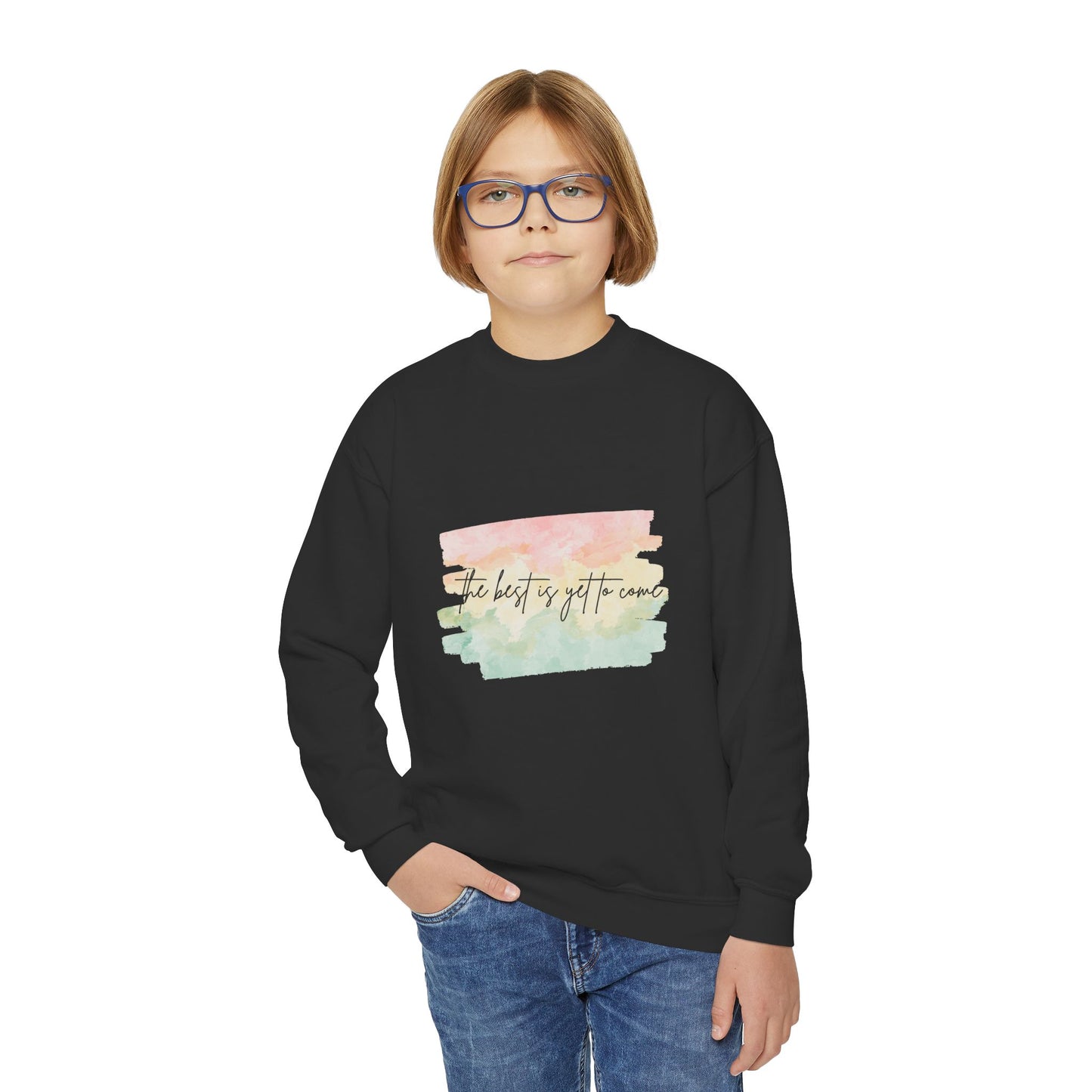 The Best Is Yet To Come Empowering Youth Crewneck Sweatshirt, Inspirational Apparel, Affirmation Gift, Motivational Sweatshirt, Positive Vibes Clothing