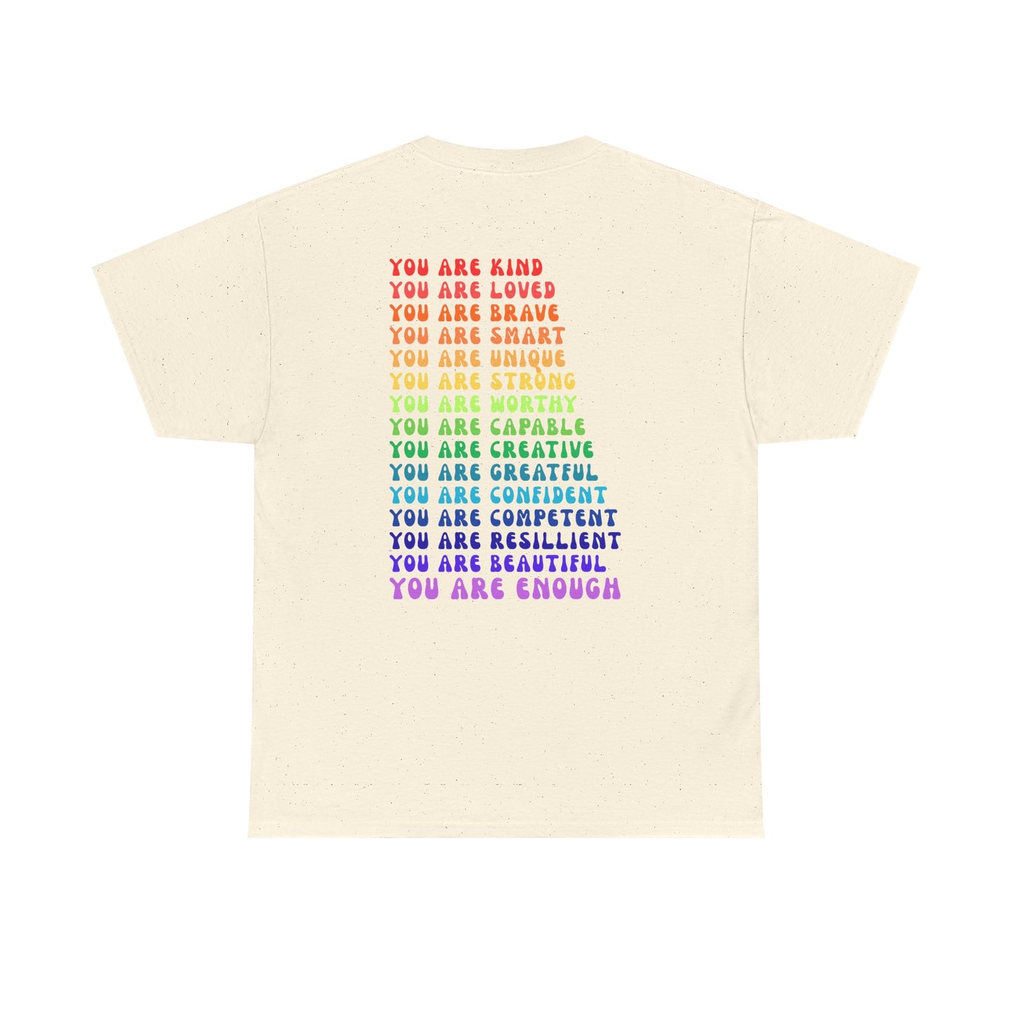 Colorful You Are Enough Empowering Unisex Heavy Cotton Tee, Self-Love T-Shirt, Affirmation Apparel, Gift for Friends, Motivational Clothing
