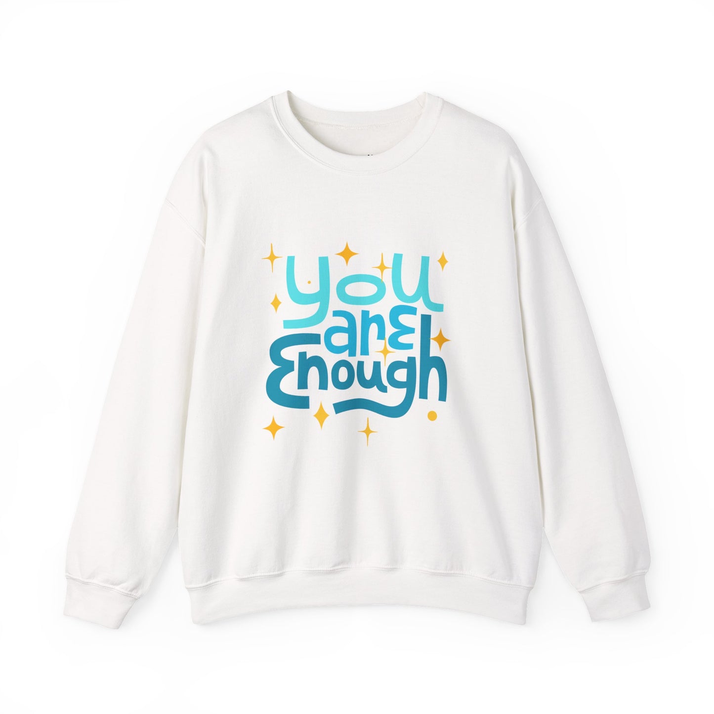 Colorful You Are Enough Empowering Unisex Crewneck Sweatshirt, Affirmation Apparel, Motivational Gift, Cozy Self-Care Clothing, Inspirational Wear