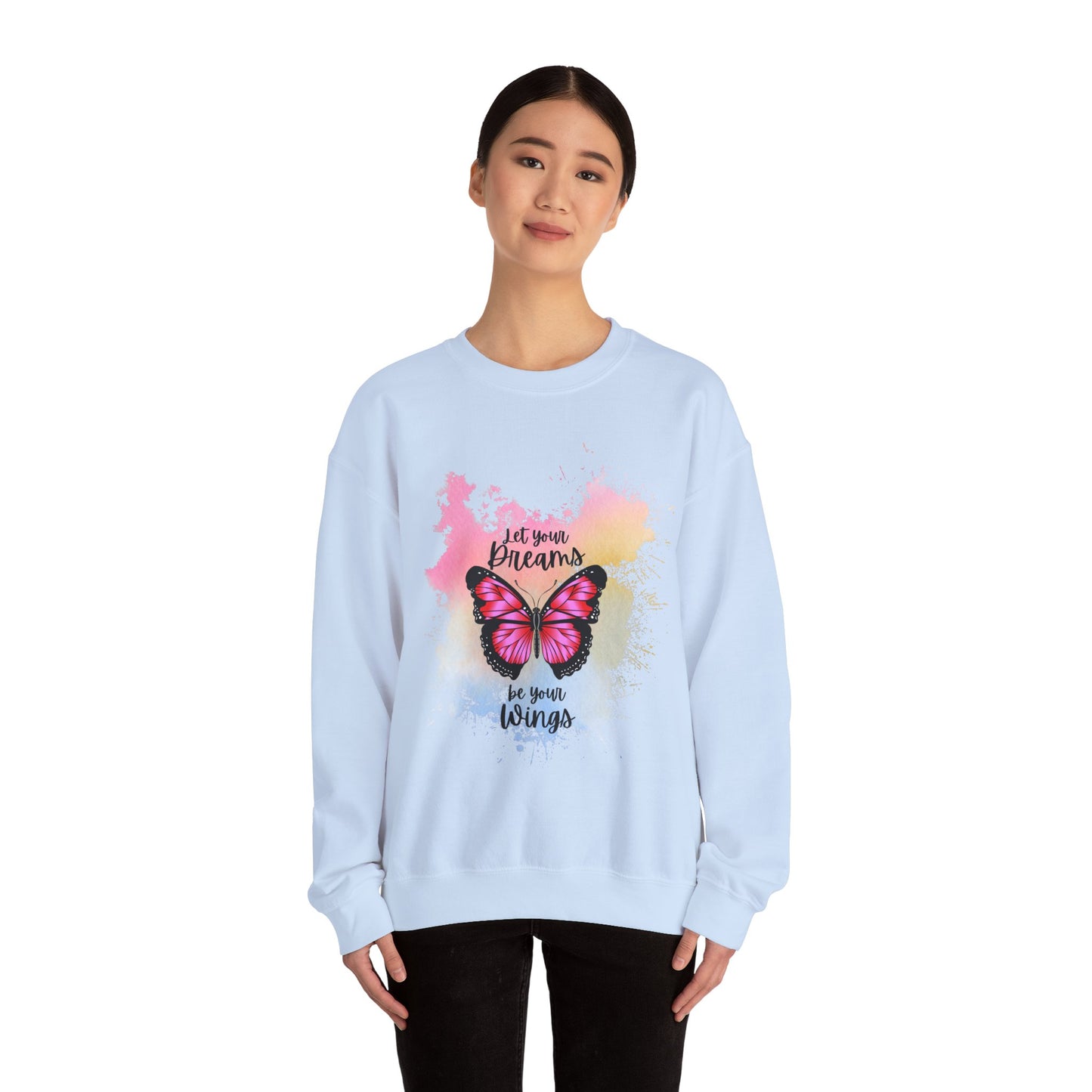 Let Your Dreams Be Your Wings Sweatshirt, Perfect Gift, Cozy Gift, Cute Crewneck