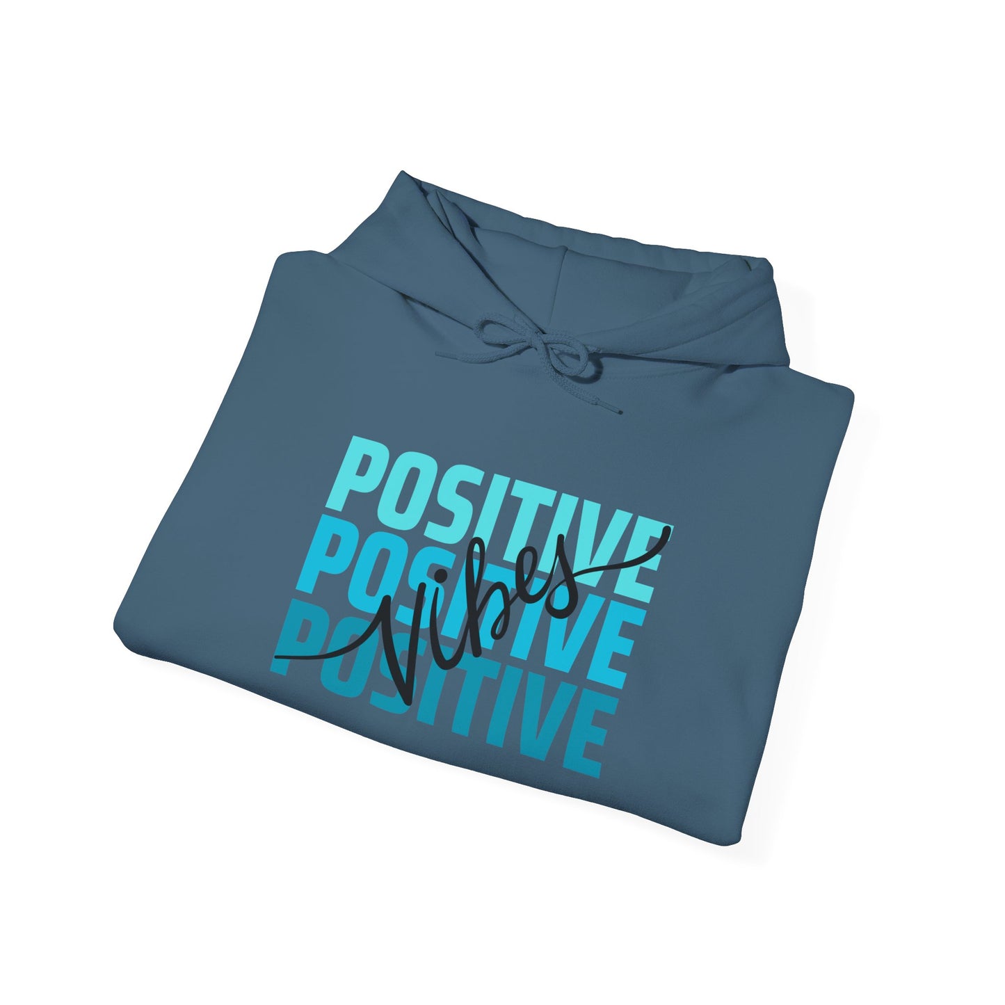 Positive Vibes Motivational Hoodie, Unisex Sweatshirt, Casual Comfort Wear, Gift for Teens, Inspirational Clothing, Everyday Hoodie