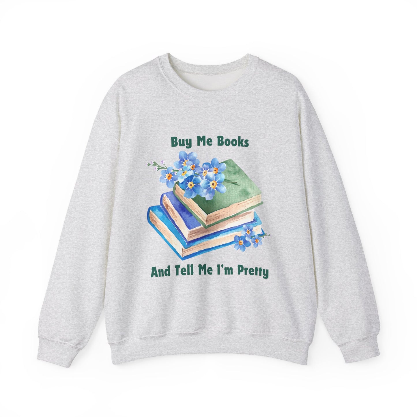 Buy Me Books, Cozy Bibliophile Sweatshirt, Perfect Gift for Book Lovers, Literary Apparel, Cozy Reading Gift, Cute Bookworm Crewneck