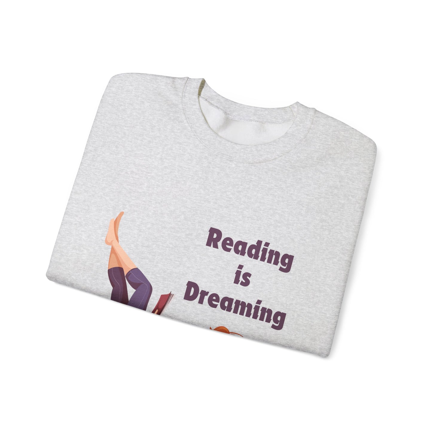 Reading is Dreaming With My Eyes Open... Sweatshirt, Perfect Gift for Book Lovers, Literary Apparel, Cozy Reading Gift, Cute Bookworm Crewneck