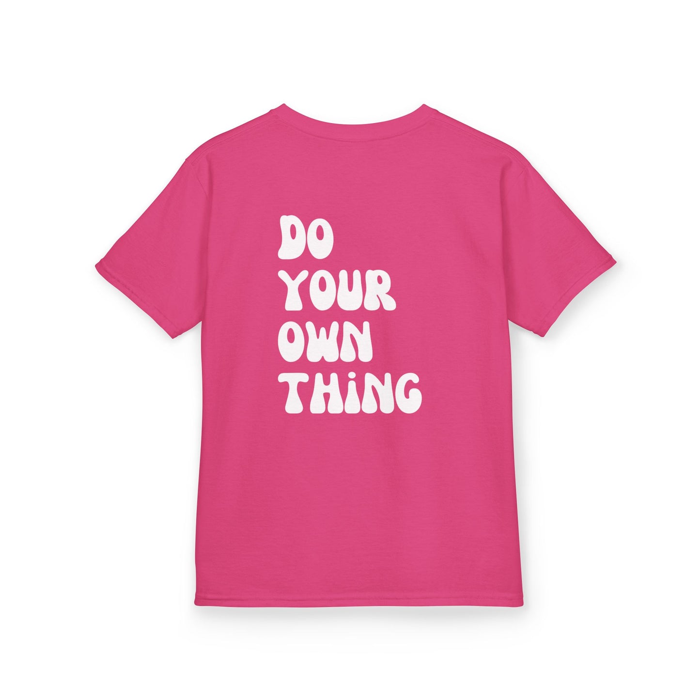 Do Your Own Thing Motivational Kids T-Shirt, Positive Affirmation Shirt, Gift for Children, Encouraging Apparel