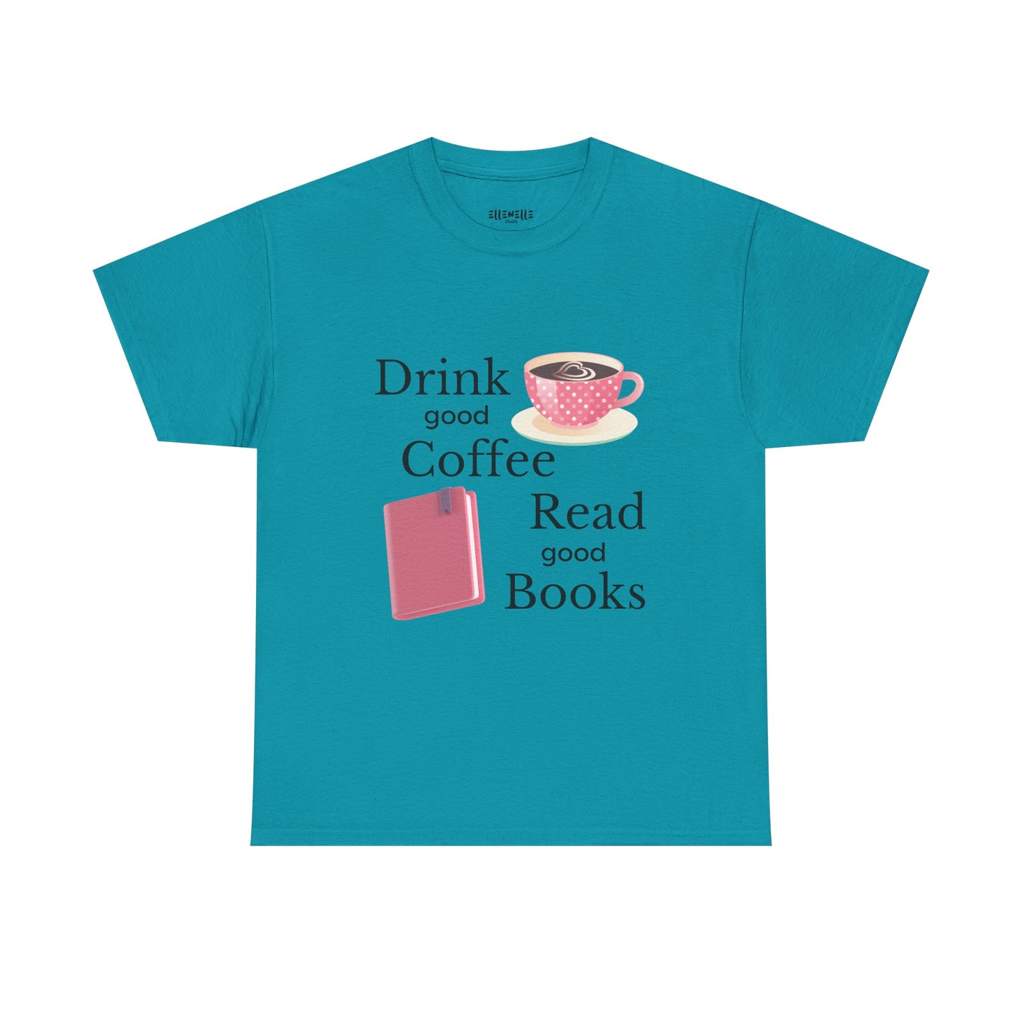 Drink Good Coffee Read Good Books Unisex Tee - Drink Coffee, Read Books, Perfect Gift for Bookworms, Cozy Vibes, Everyday Essentials, Casual Wear