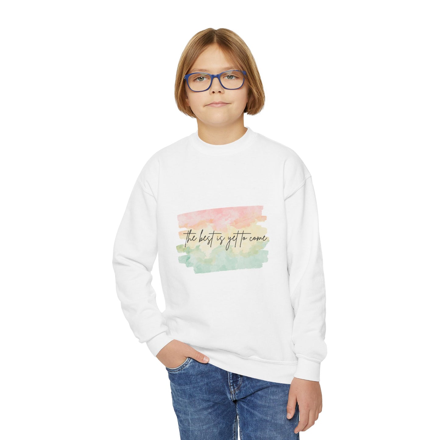 The Best Is Yet To Come Empowering Youth Crewneck Sweatshirt, Inspirational Apparel, Affirmation Gift, Motivational Sweatshirt, Positive Vibes Clothing