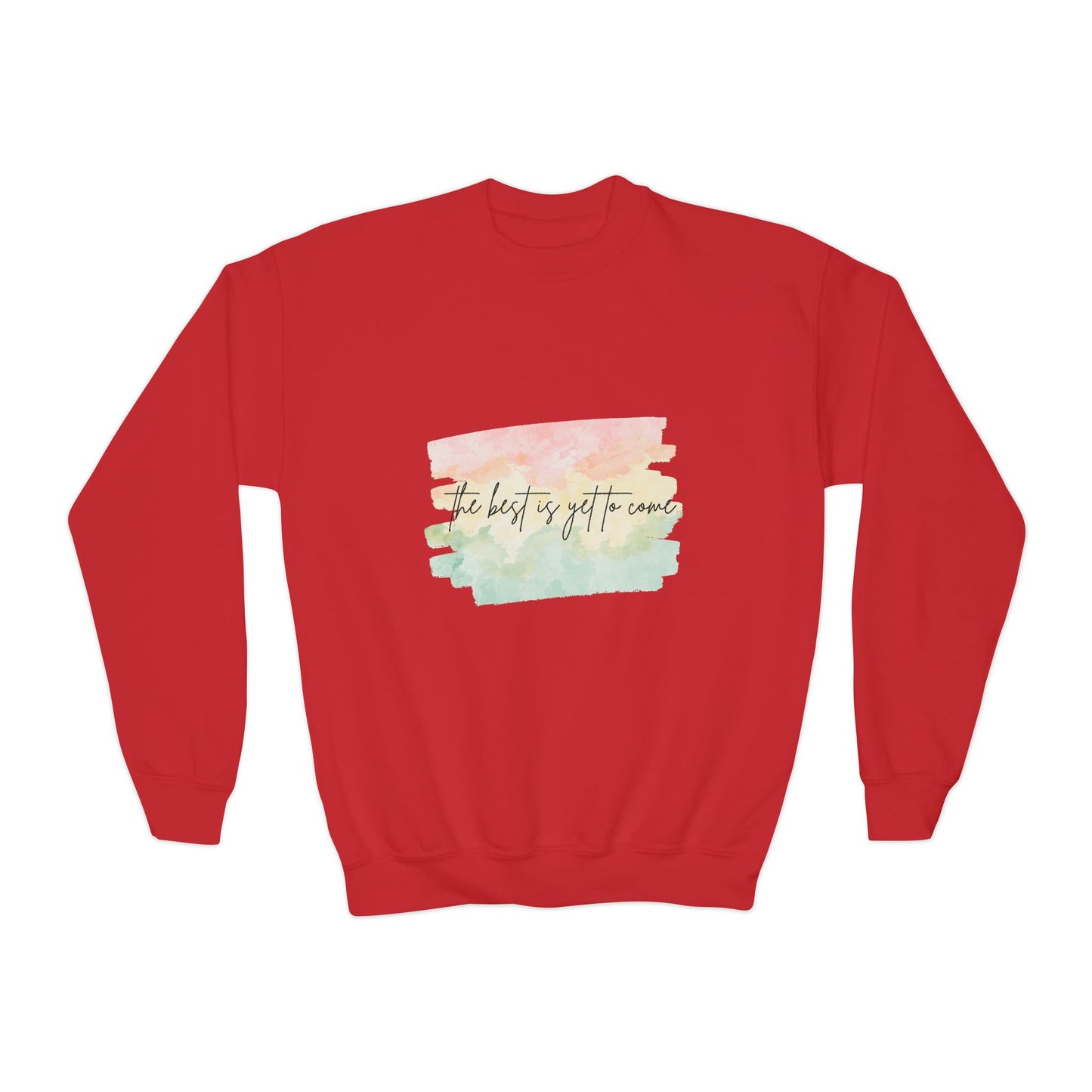 The Best Is Yet To Come Empowering Youth Crewneck Sweatshirt, Inspirational Apparel, Affirmation Gift, Motivational Sweatshirt, Positive Vibes Clothing
