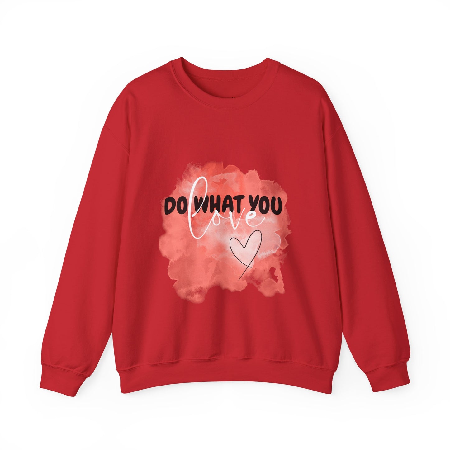 Do What You Love Empowering Unisex Crewneck Sweatshirt, Affirmation Apparel, Motivational Gift, Cozy Self-Care Clothing, Inspirational Wear