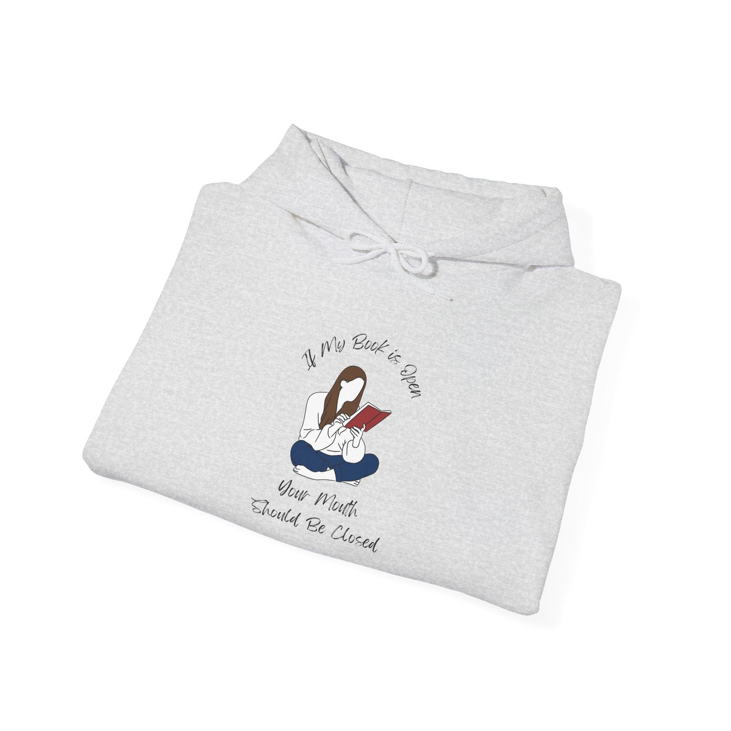 If My Book is Open... Unisex Hooded Sweatshirt with Library Design, Cozy Literature Hoodie for Book Lovers, Perfect Gift for Readers, Literary [...]