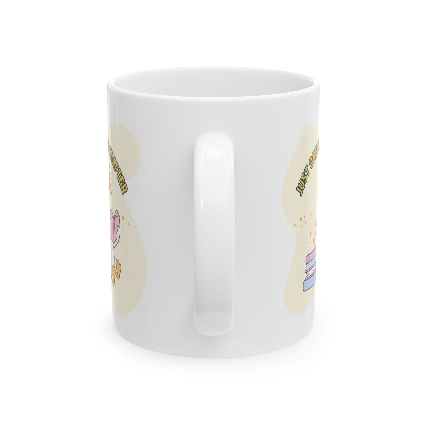 Just One More Chapter Mug - Book Lover Ceramic Mug 11oz 15oz
