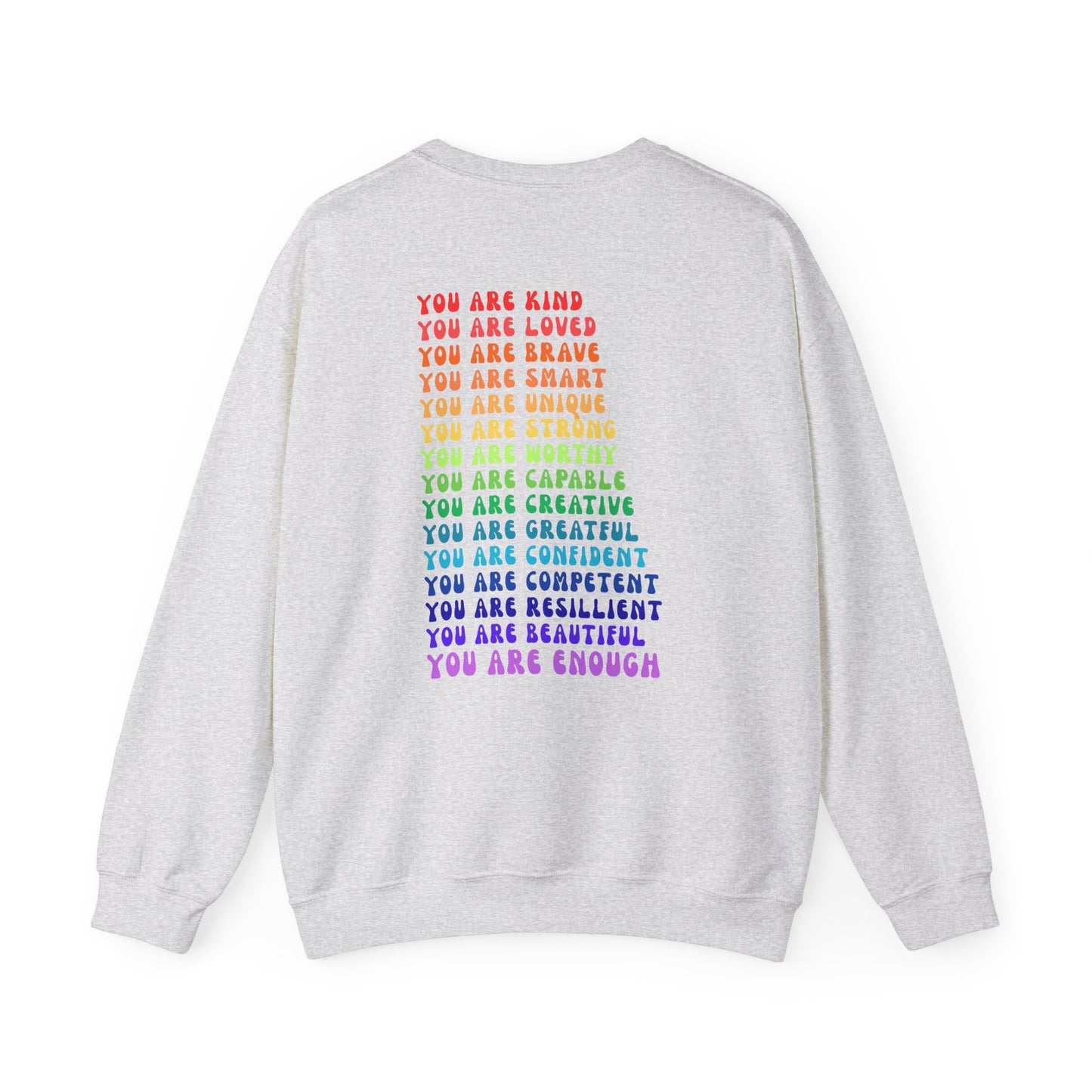 Colorful You Are Enough Empowering Unisex Crewneck Sweatshirt, Affirmation Apparel, Motivational Gift, Cozy Self-Care Clothing, Inspirational Wear