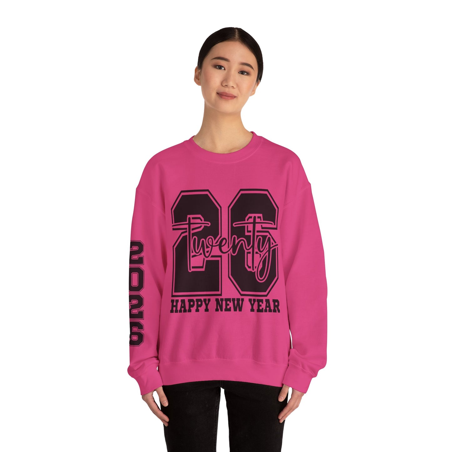 2026 Happy New Year Crewneck Sweatshirt — "Twenty twenty-six" Graphic Pullover