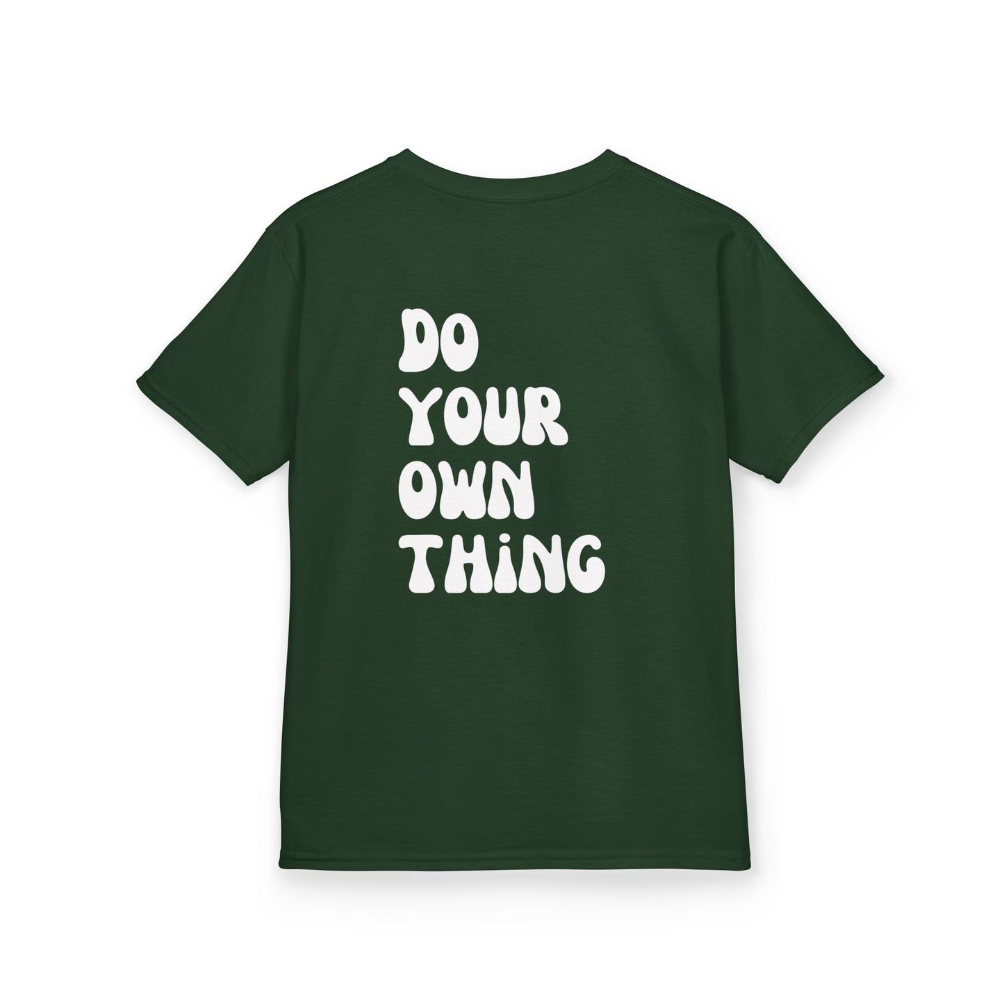 Do Your Own Thing Motivational Kids T-Shirt, Positive Affirmation Shirt, Gift for Children, Encouraging Apparel