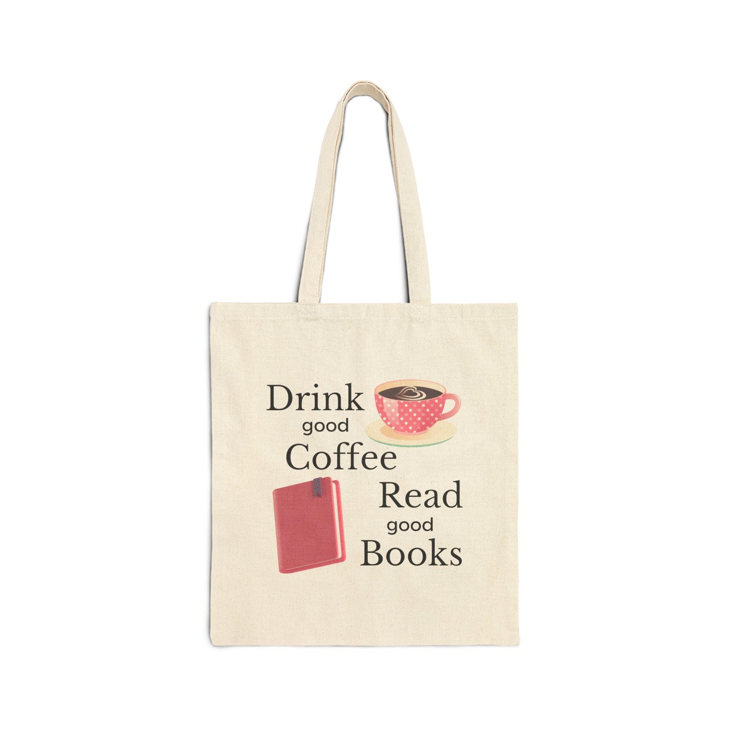 Drink Good Coffee Read Good Books Tote Bag - Perfect for Book Lovers, Gift for Readers, Reusable Shopping Bag, Literary Tote, Eco-Friendly Carryall