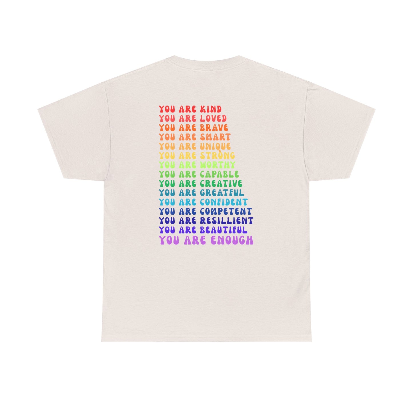 Colorful You Are Enough Empowering Unisex Heavy Cotton Tee, Self-Love T-Shirt, Affirmation Apparel, Gift for Friends, Motivational Clothing