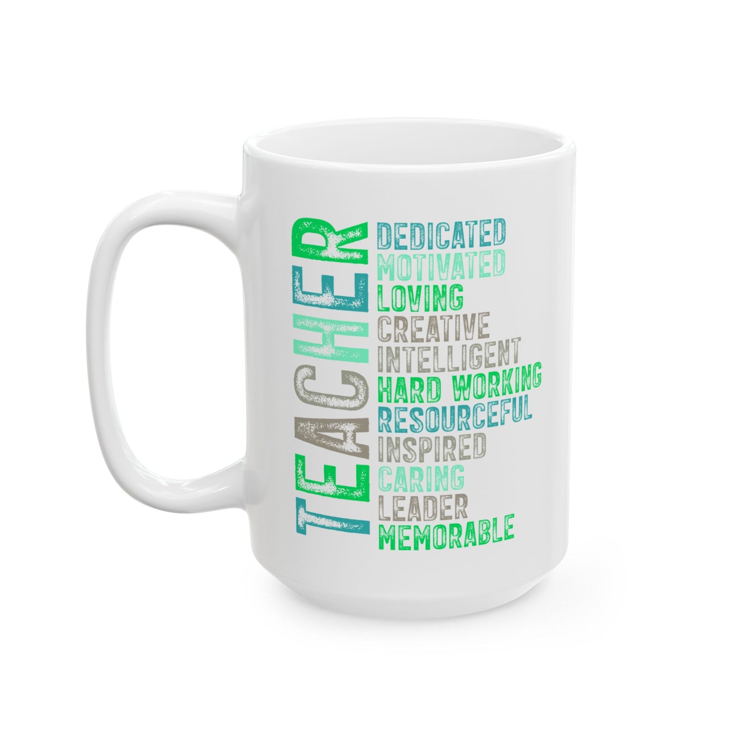 Green Teacher Ceramic Mug — "Teacher" Vertical Design, Appreciation Gift for Educators (11oz, 15oz)