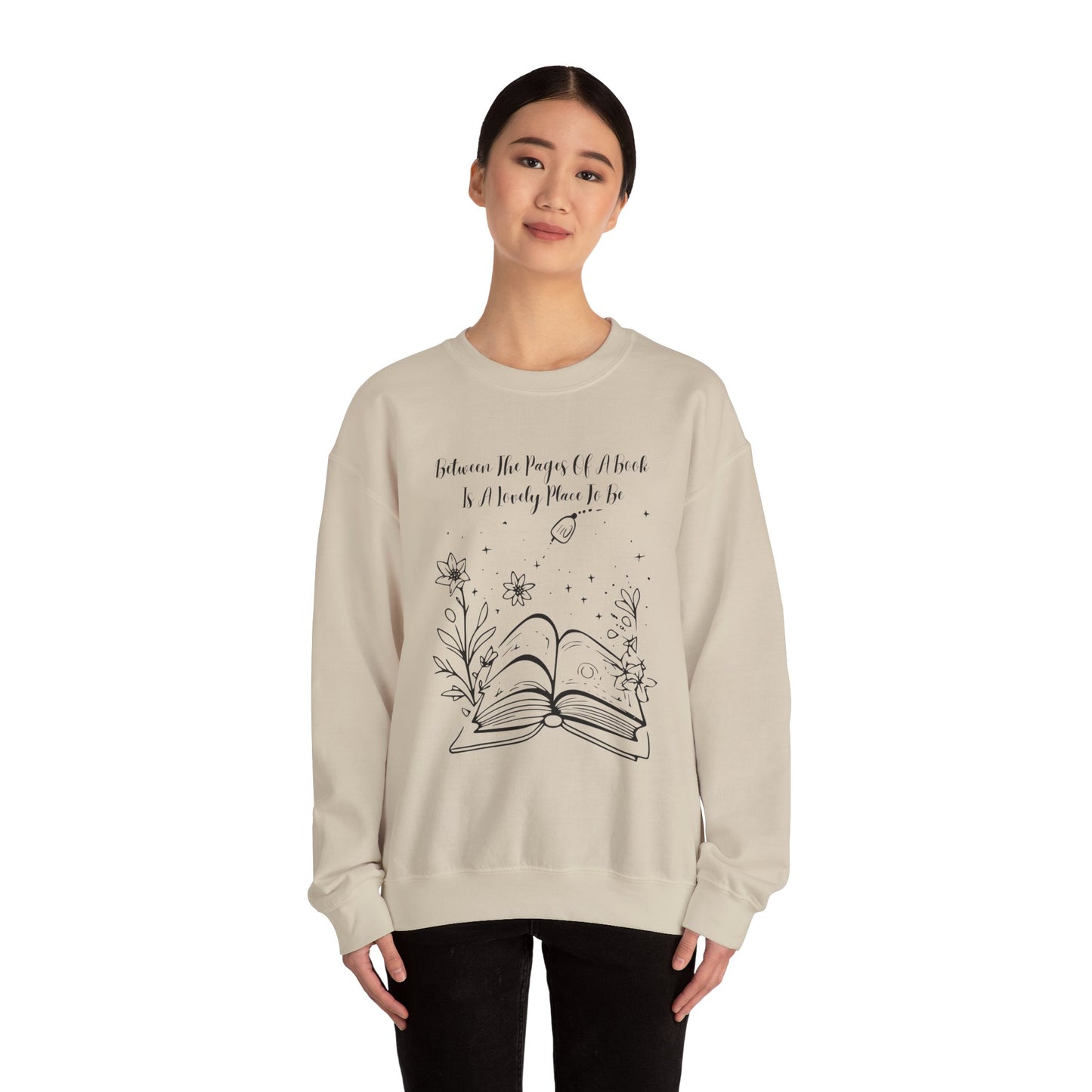 Between the Pages of a Book... Sweatshirt, Perfect Gift for Book Lovers, Literary Apparel, Cozy Reading Gift, Cute Bookworm Crewneck