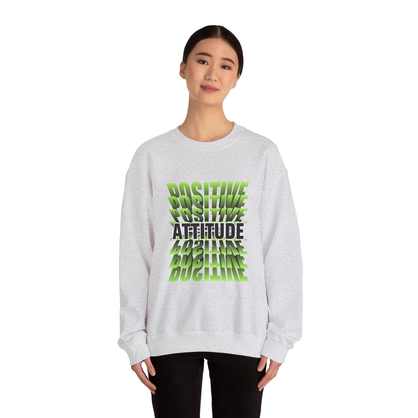 Positive Attitude Empowering Unisex Crewneck Sweatshirt, Affirmation Apparel, Motivational Gift, Cozy Self-Care Clothing, Inspirational Wear