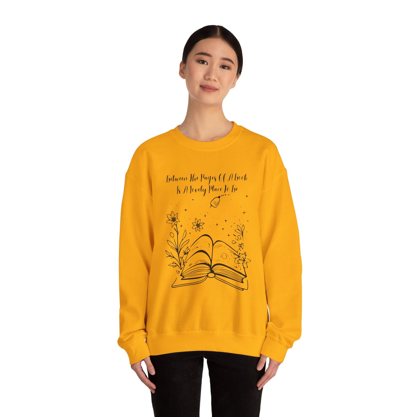 Between the Pages of a Book... Sweatshirt, Perfect Gift for Book Lovers, Literary Apparel, Cozy Reading Gift, Cute Bookworm Crewneck